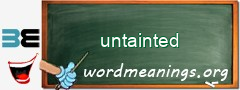 WordMeaning blackboard for untainted